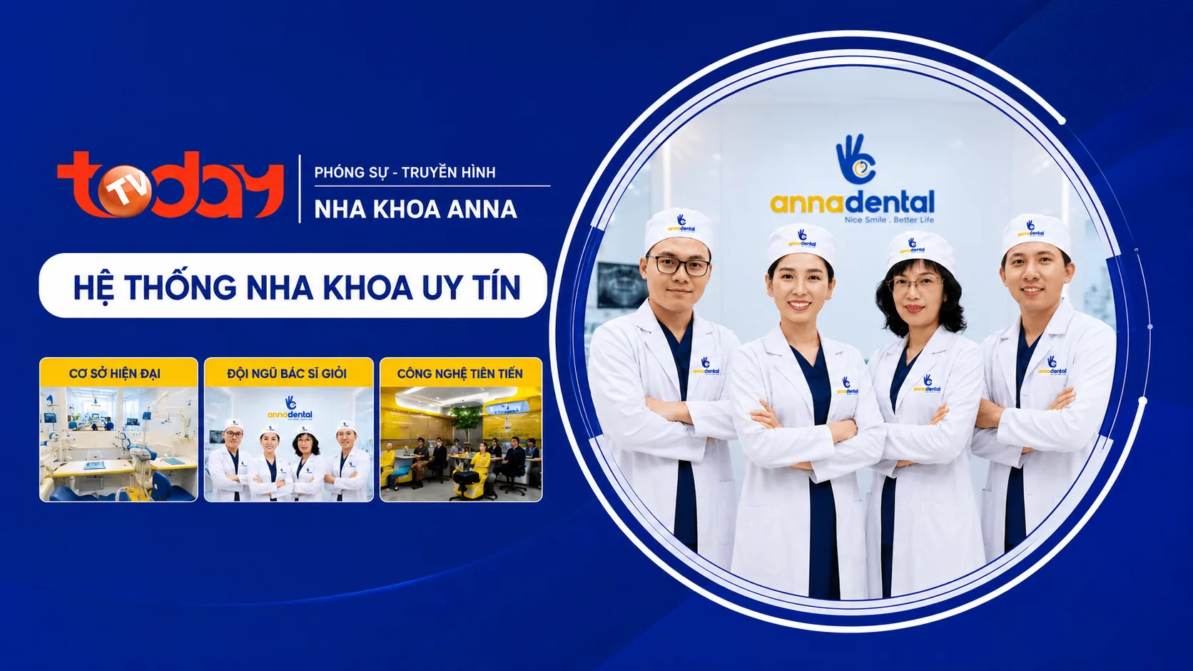 Đánh giá của đài truyền hình Today về Nha Khoa Anna